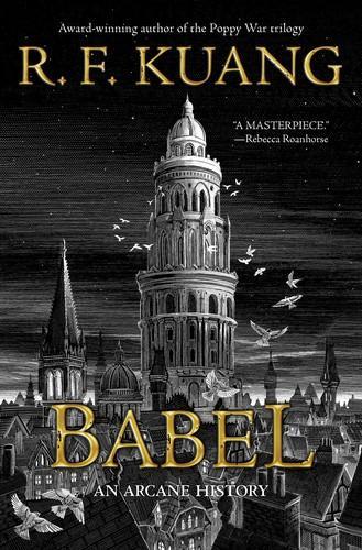 R. F. Kuang: Babel (2022)