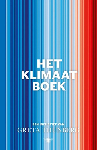 Gidon Eshel, Ayana Elizabeth Johnson, George Monbiot, Erica Chenoweth, Michael E. Mann, Seth Klein, David Wallace-Wells, Nicole Becker, Disha Ravi, Hilda Flavia Nakabuye, Laura Verónica Muñoz, Ina Maria Shikongo, Ayisha Siddiqa, Mitzi Jonelle Tan, Wanjira Mathai, Lucas Chanel, Olúfẹ́mi O. Táíwò, Margaret Atwood, Amitav Ghosh, Robin Wall Kimmerer, Jason Hickel, Bill McKibben, Thomas Piketty, Greta Thunberg, Peter Brannen, Beth Shapiro, Elizabeth Kolbert, Michael Oppenheimer, Naomi Oreskes, Johan Rockström, Katharine Hayhoe, Zeke Hausfather, Bjørn H. Samset, Paulo Ceppi, Jennifer A. Francis, Friederike Otto, Kate Marvel, Ricarda Winkelmann, Stefan Rahmstorf, Hans-Otto Pörtner, Karin Kvale, Naomi Klein, Peter H. Gleick, Joëlle Gergis, Carlos A. Nobre, Julia Arieira, Nathália Nascimento, Beverly E. Law, Adriana De Palma, Andy Purvis, Dave Goulson, Keith W Larson, Jennifer Soong, Örjan Gustafsson, Tamsin Edwards, Tedros Adhanom Ghebreyesus, Ana M Vicedo-Cabrera, Drew Shindell, Felipe J Colón-González, John Brownstein, Derek MacFadden, Sarah F McGough, Mauricio Santillana, Samuel S. Myers, Saleemul Huq, Jacqui Patterson, Abrahm Lustgarten, Michael A. Taylor, Hindou Oumarou Ibrahim, Elin Anna Labba, Sônia Guajajara, Solomon Hsiang, Taikan Oki, Marshall Burke, Eugene Linden, Kevin L. Anderson, Alexandra Urisman, Glen Peters, Karl-Heinz Erb, Simone Gingrich, Niclas Hällström, Jennie C. Stephens, Isak Stoddard, Rob Jackson, Alexander Popp, Michael A Clark, Sonja Vermeulen, John Barrett, Alice Garvey, Ketan Joshi, Alice Larkin, Jillian Anable, Christian Brand, Annie Lowrey, Mike Berners-Lee, Silpa Kaza, Nina Schrank, Nicholas Stern, Baron Stern of Brentford, Sunita Narain, Stuart Capstick, Lorraine E. Whitmarsh, Kate Raworth, Per Espen Stoknes: Het Klimaatboek (Dutch language, 2022, De Bezige Bij)