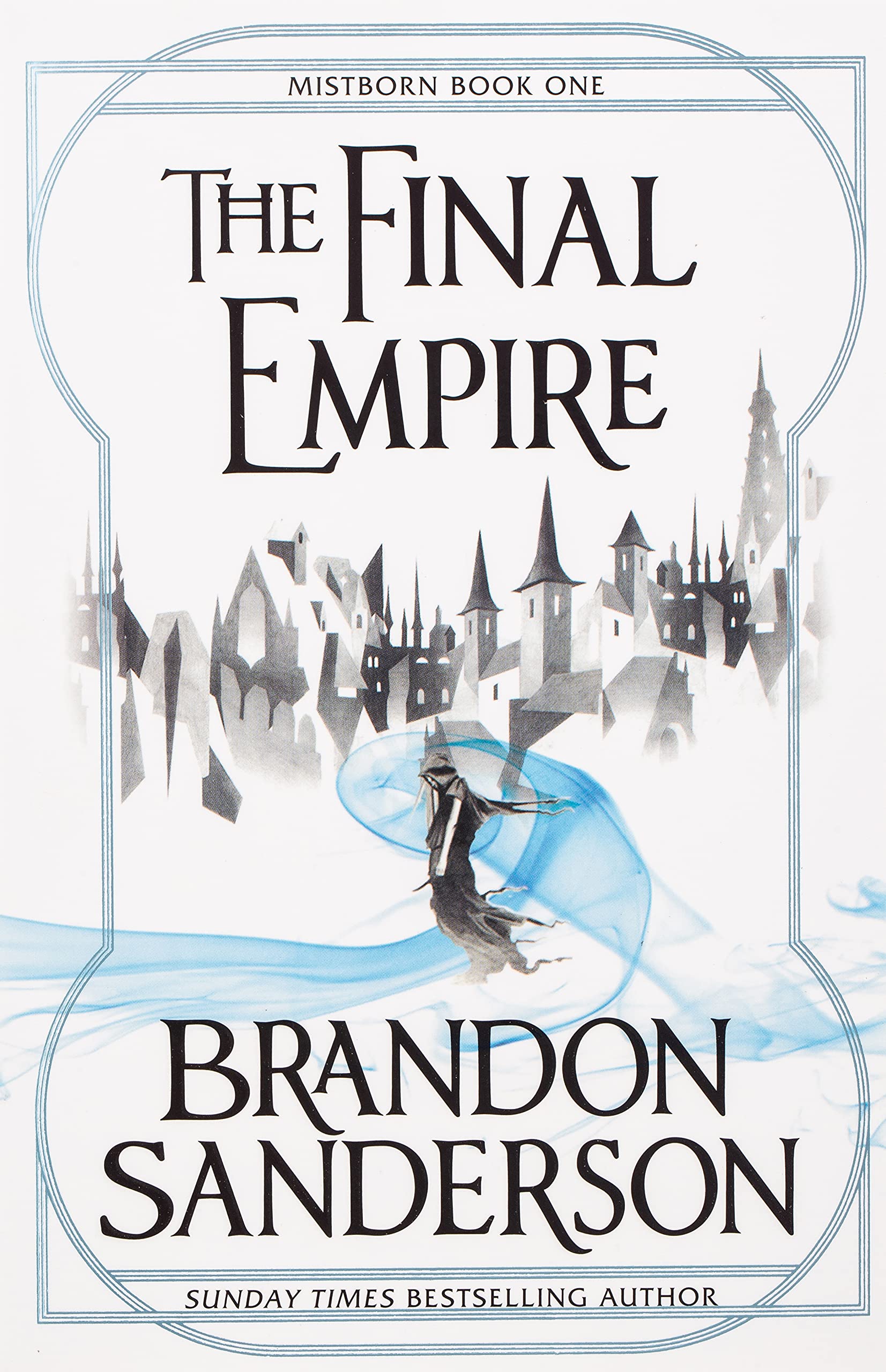 Brandon Sanderson: Mistborn: The Final Empire (2019, Tor Fantasy)