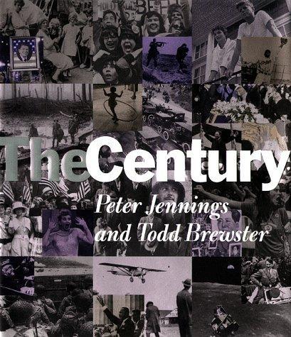 Peter Jennings, Todd Brewster: The Century (1998)