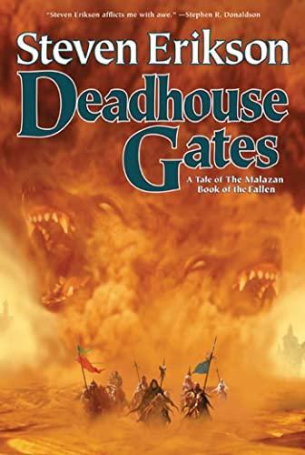 Steven Erikson: Deadhouse Gates (Paperback, 2005, Tor Books)