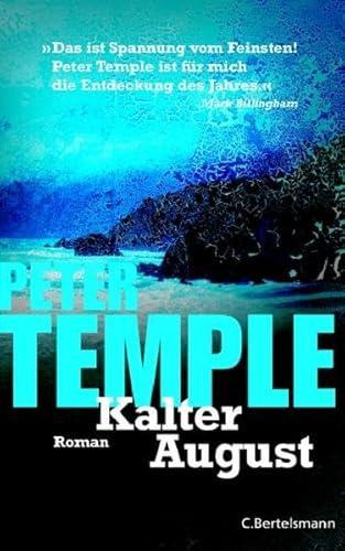 Peter Temple: Kalter August (Hardcover, german language, 2007)