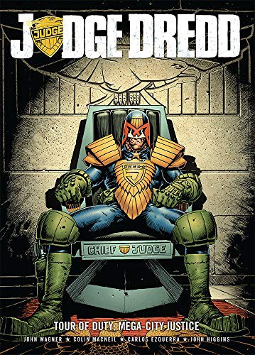 John Higgins, John Wagner, Carlos Ezquerra, Colin MacNeil: Judge Dredd Tour of Duty (Paperback, 2011, 2000 AD, Rebellion)