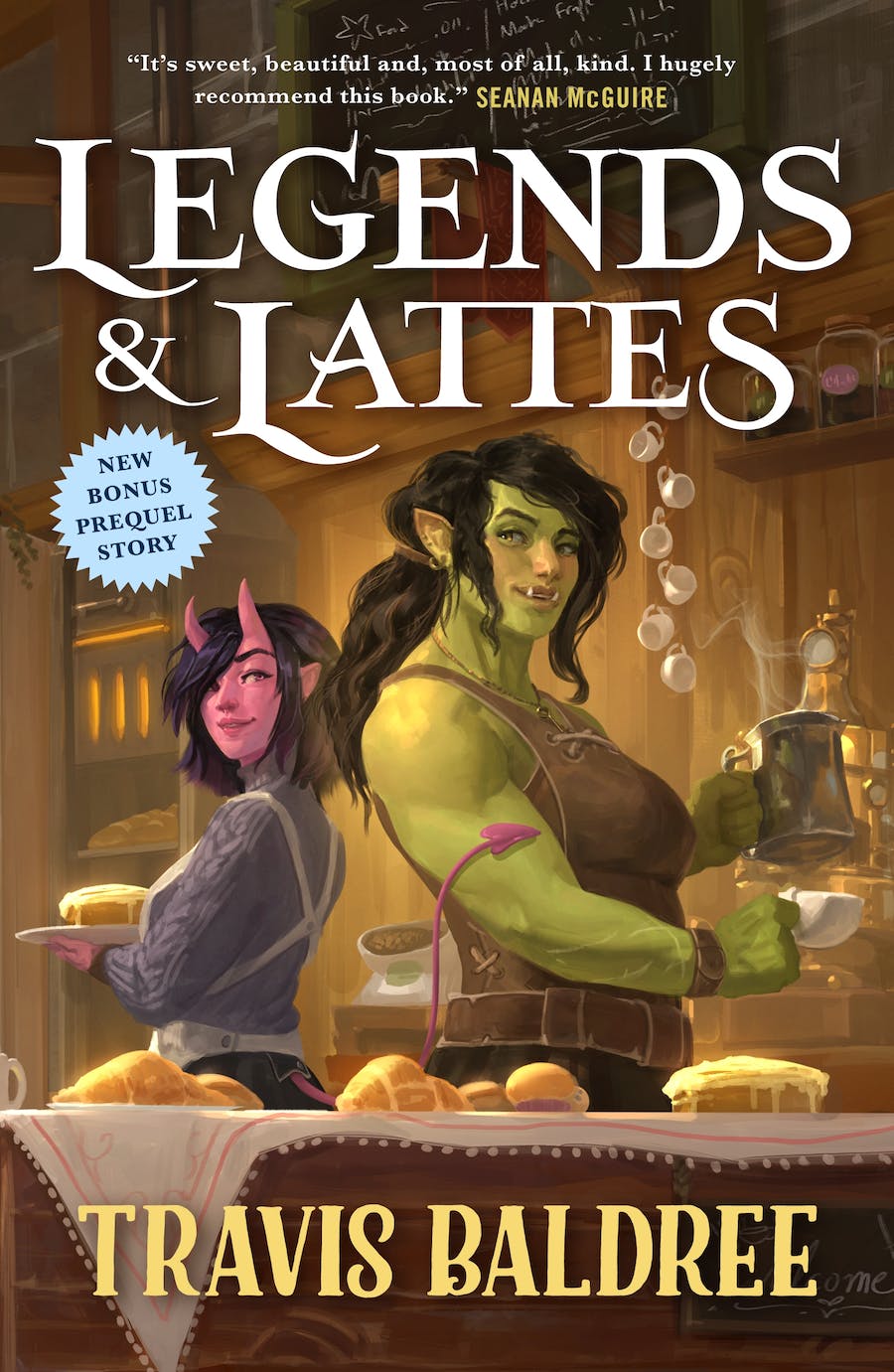 Travis Baldree: Legends & Lattes (Paperback, 2022, Tor Books)