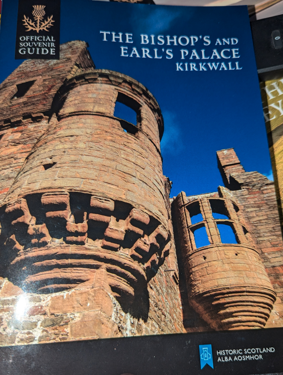 The Bishop's and Earl's palace Kirkwall (Paperback, Historic Scotland)