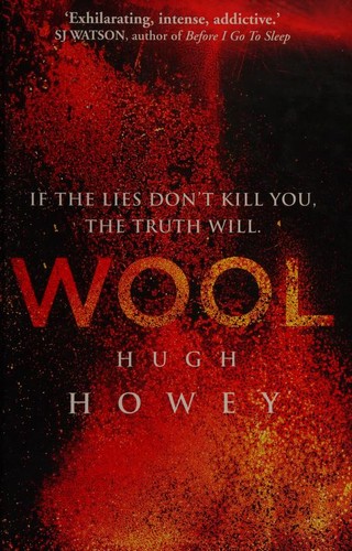 Hugh Howey (duplicate): Wool (Hardcover, 2013, Century)