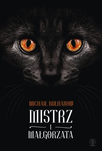 Mihail Afanas'evich Bulgakov: Mistrz i Małgorzata (Paperback, Polish language, 2017, Rebis Dom Wydawniczy)