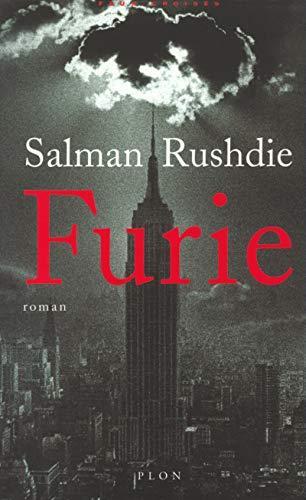 Salman Rushdie: Furie (French language, 2001, Plon)