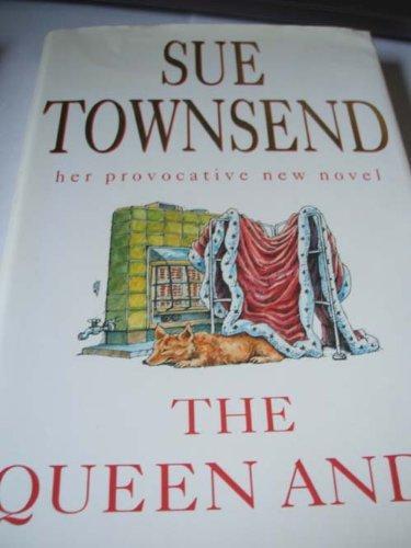 Sue Townsend: The Queen and I