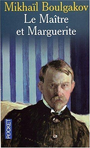 Mihail Afanas'evich Bulgakov: Le maître et Marguerite (Français language, 2003)