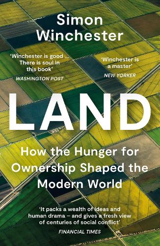 Simon Winchester: Land (2021, HarperCollins Canada, Limited)