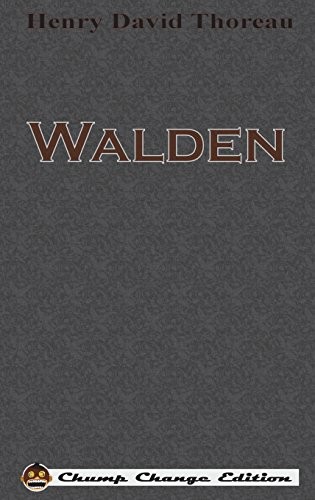 Henry David Thoreau: Walden (2017, Chump Change)