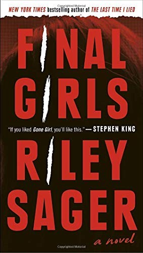 Riley Sager: Final Girls (Paperback, Dutton)