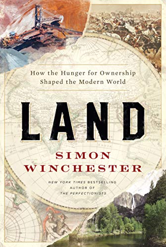 Simon Winchester: Land (Paperback, 2022, Harper Perennial)