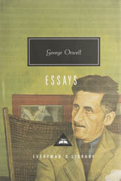 George Orwell (duplicate): Essays (Hardcover, Everyman’s Library)