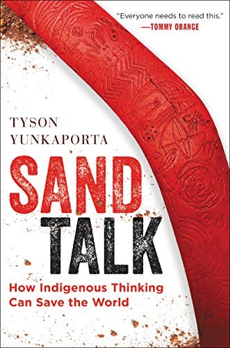 Tyson Yunkaporta: Sand Talk (Hardcover, 2020, HarperOne)