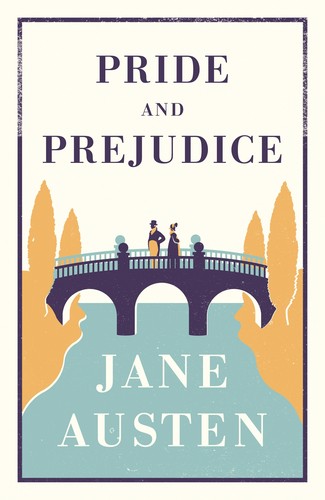 Jane Austen, John Chamberlain Harker, Alison Larkin, Jane Austen, George Allen, Flame Tree Studio, All-Time Classics, Craig Stephen Copland, brotss studio, Süren Classics, Hugh Thomson: Pride and Prejudice (Paperback, 2014, Alma Classics)