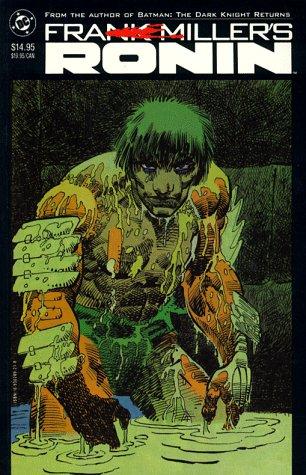 Frank Miller: Ronin (Paperback, 1987, DC Comics)