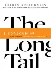 Chris Anderson, Chris Anderson: The Long Tail (EBook, 2006, Hyperion)