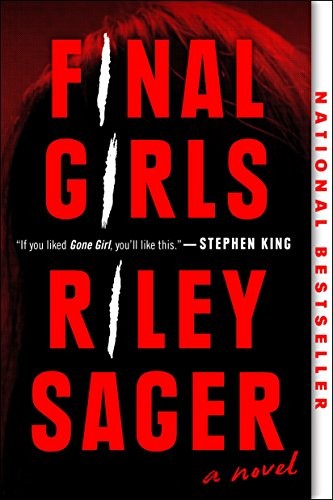 Riley Sager: Final Girls (Paperback, Dutton)