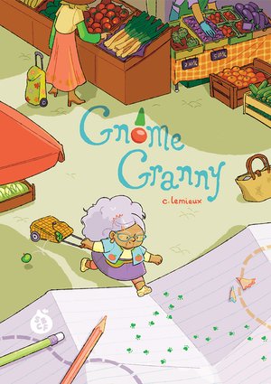 C.Lemieux: Gnome Granny (EBook, 2024, ShortBox)