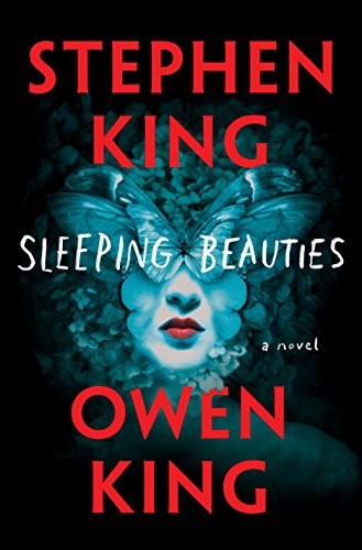 Stephen King, Owen King: Sleeping Beauties (Paperback, Large Print Press)