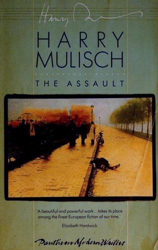 Harry Mulisch: The Assault (Paperback, 1986, Pantheon Books)