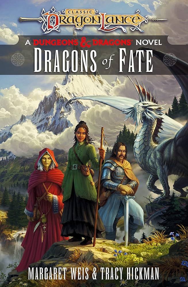 Margaret Weis, Tracy Hickman: Dragons of Fate (2023, Random House Worlds)