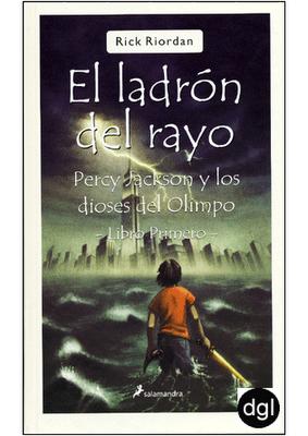 Rick Riordan: Percy Jackson and the Olympians - The Lightning Thief (Hardcover, Spanish language, 2006, SALAMANDRA (PUBLICACIONES Y EDICIONES SALAMANDRA S.A.))