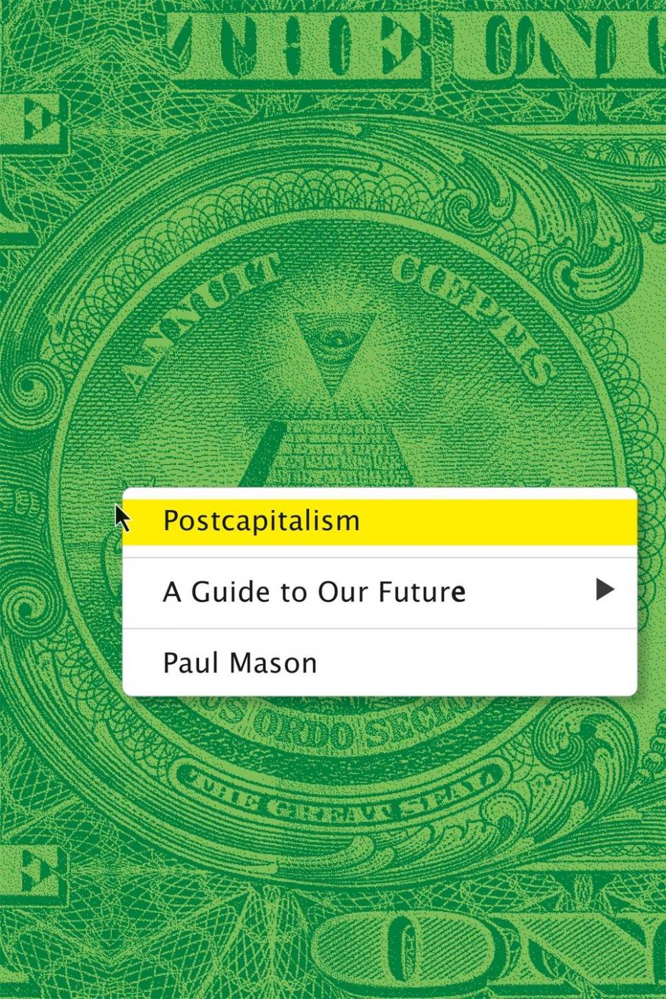 Paul Mason: PostCapitalism (2015, Allen Lane)