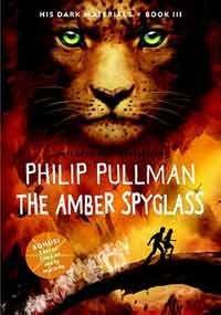 Philip Pullman: The Amber Spyglass (2003, Yearling)