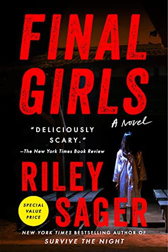 Riley Sager: Final Girls (Paperback, Dutton)