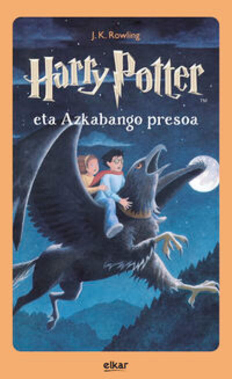 J. K. Rowling: Harry Potter eta Azkabango presoa (Hardcover, Euskara language, Elkar)