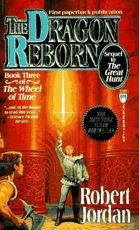 Robert Jordan: The Dragon Reborn (Paperback, 1992, Tom Doherty Associates, LLC)