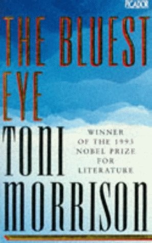 Toni Morrison: The Bluest eye. (1990, Picador)