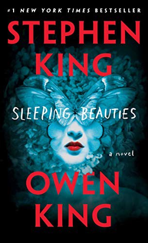 Stephen King, Owen King: Sleeping Beauties (Paperback, Scribner)