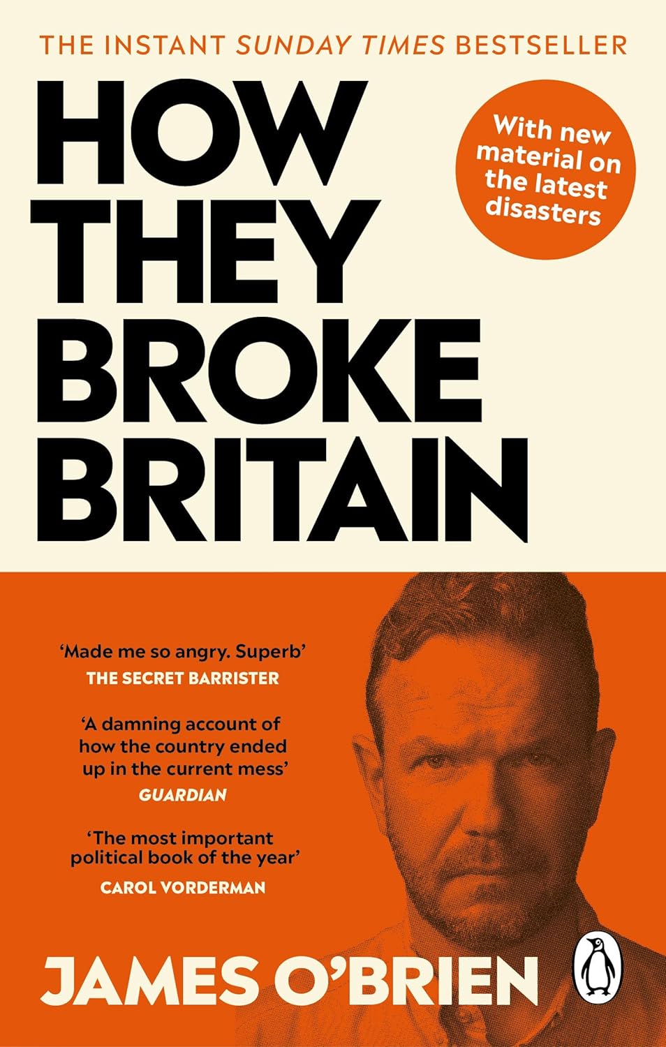 James O'Brien: How They Broke Britain (2024, Ebury Publishing)