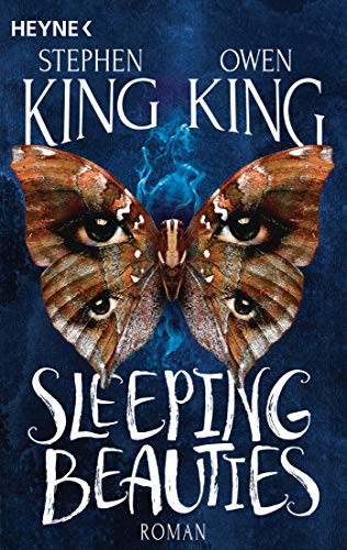 Stephen King, Owen King: Sleeping Beauties (Paperback, Heyne Verlag)