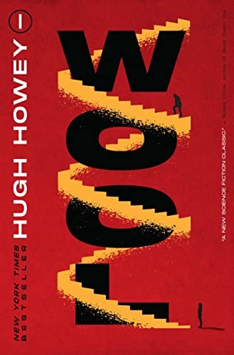 Hugh Howey (duplicate): Wool (Hardcover, 2020, John Joseph Adams/Houghton Mifflin Harcourt)