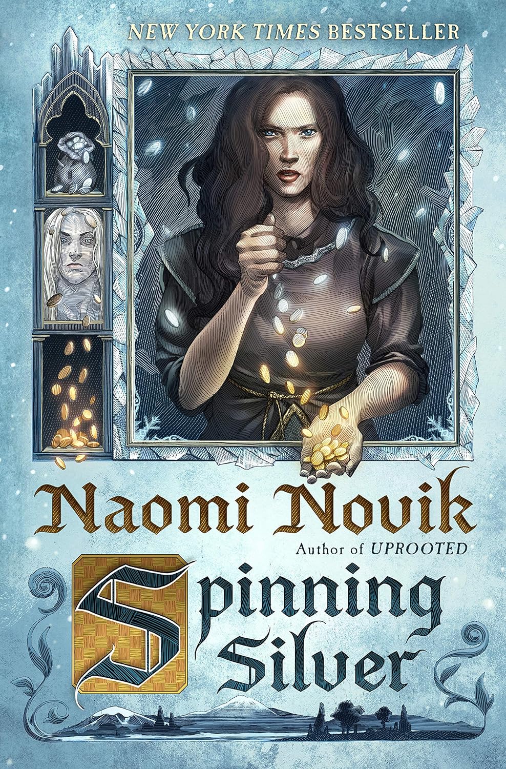 Naomi Novik: Spinning Silver (2019, Del Rey)