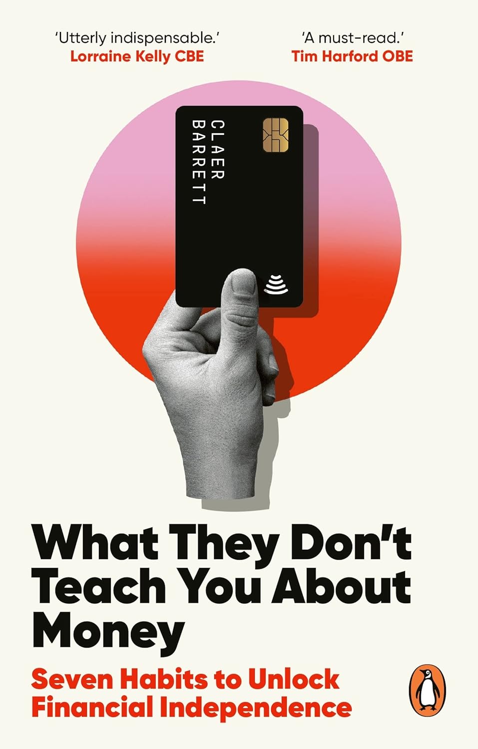 Claer Barrett: What They Don't Teach You About Money (EBook, Ebury Digita)